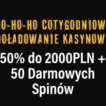 Ho ho ho cotygodniowy bonus 50 % do 2000 zł z 50 DS Ho ho ho cotygodniowy bonus 50 % do 2000 zł z 50 DS
