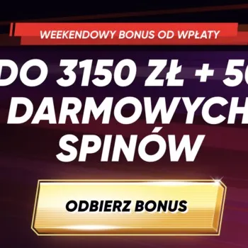 3 150 zł z 50 FS do odbioru z weekendowym bonusem 3 150 zł z 50 FS do odbioru z weekendowym bonusem