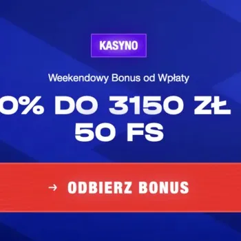 Do 3150 zł z 50 free spinami z bonusem weekendowym Do 3150 zł z 50 free spinami z bonusem weekendowym