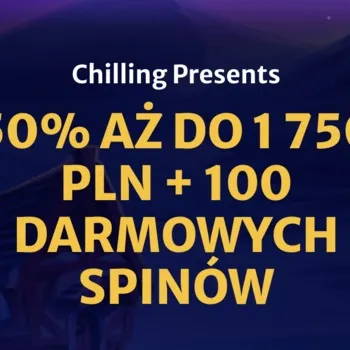 1 750 zł z 100 free spinami w promocji Chilling 1 750 zł z 100 free spinami w promocji Chilling