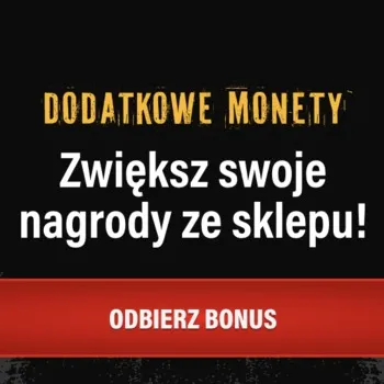 Większe nagrody ze sklepu z dodatkowymi monetami